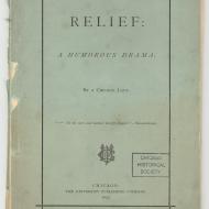 Relief: A Humorous Drama, by a Chicago Lady, 1872 (ichi-63821)